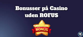 Casino uden for RoFUS En Guide til Uafhængigt Spil