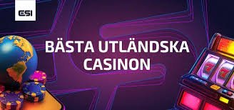 Utländska Casino En Guide till Spel och Säkerhet Utländska Casino En Guide till Spel och Säkerhet