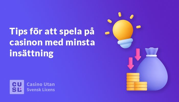 Casino utan svensk licens med minsta insättning