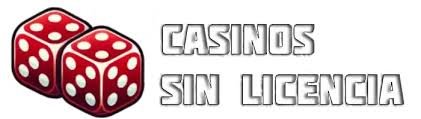 Casino Sin Licencia España Todo lo que Necesitas Saber