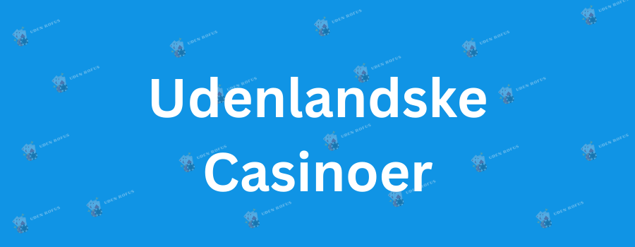 Gratis Casino Bonus Uden Indbetaling - Din Guide til Gratis Spil