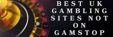 Explore Casinos Not Registered on Gamstop for Unrestricted Gaming