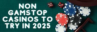 Exploring Casinos Non on Gamstop A Comprehensive Guide 1749910348