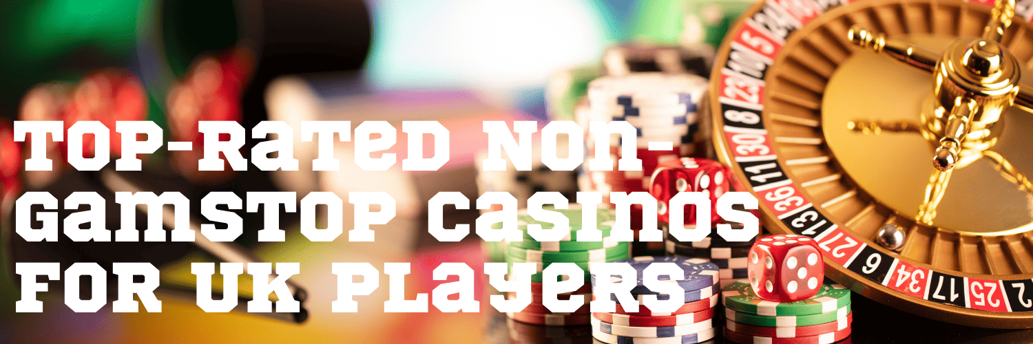 Exploring Casinos Not on Gamstop A Comprehensive Guide 1793285676