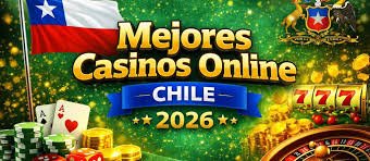 Los Mejores Casinos Online Chilenos con Bonos Atractivos -1045708230