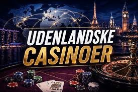 Objavte Svet Foreign Casino Nevšedné Zážitky a Možnosti Hrania Objavte Svet Foreign Casino Nevšedné Zážitky a Možnosti Hrania